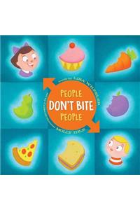 People Don't Bite People