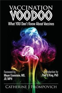 Vaccination Voodoo