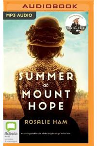 Summer at Mount Hope