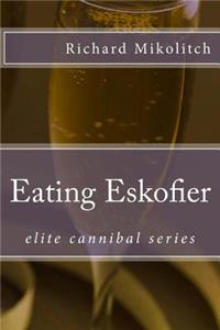 Eating Eskofier