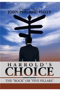 Harrold's Choice