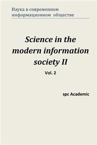 Science in the Modern Information Society II. Vol. 2