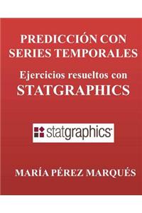 Prediccion Con Series Temporales. Ejercicios Resueltos Con Statgraphics