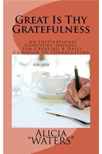 Great Is Thy Gratefulness