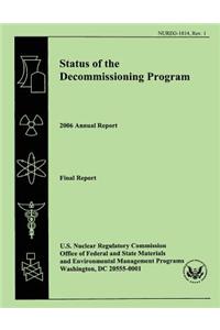 Status of the Decommissioning Program 2006 Annual Report
