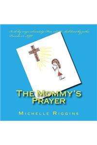 Mommy's Prayer
