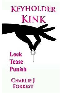 Keyholder Kink