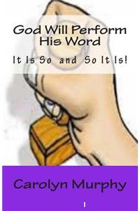 God Will Perform His Word