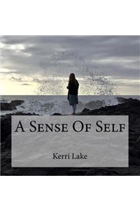 A Sense Of Self