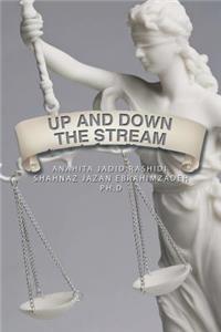 Up and Down the Stream