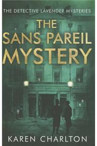 The Sans Pareil Mystery