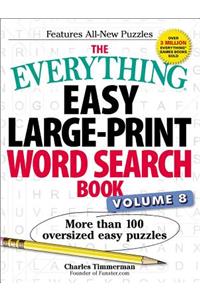 Everything Easy Large-Print Word Search Book, Volume 8
