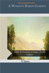 A Woman's Hardy Garden