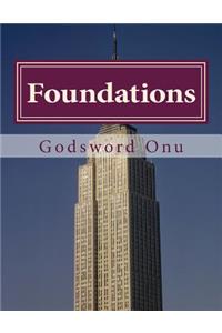 Foundations: Where You Are Built Upon