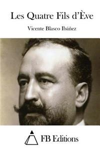 Les Quatre Fils d'Ève