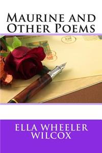 Maurine and Other Poems