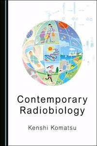 Contemporary Radiobiology