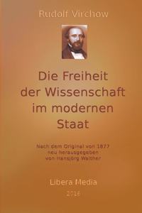 Die Freiheit der Wissenschaft im modernen Staat