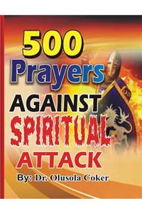 500 Prayers against spiritual attack