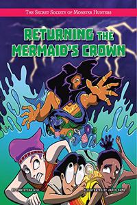 Returning the Mermaid's Crown
