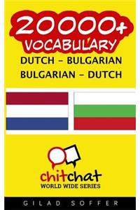 20000+ Dutch - Bulgarian Bulgarian - Dutch Vocabulary
