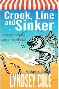 Crook, Line and Sinker