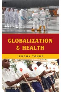 Globalization and Health