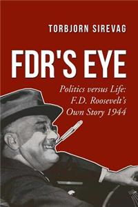 FDR's Eye