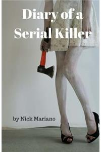 Diary of A Serial Killer