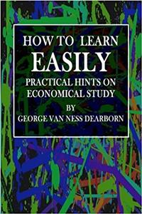How to Learn Easily