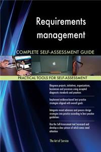 Requirements management Complete Self-Assessment Guide
