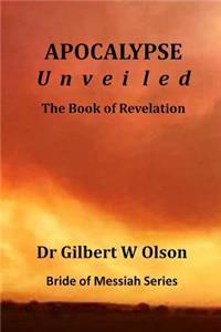 Apocalypse Unveiled