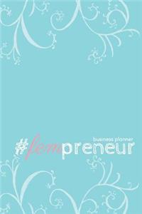 #fempreneur Business Planner (Aqua): A 6-Month #biz Planner for the #girlboss