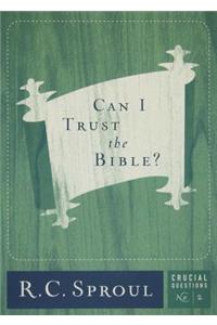 Can I Trust the Bible?