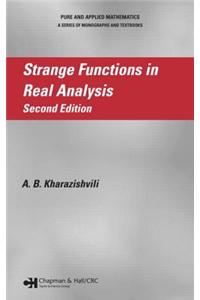 Strange Functions in Real Analysis