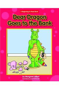 Dear Dragon Goes to the Bank