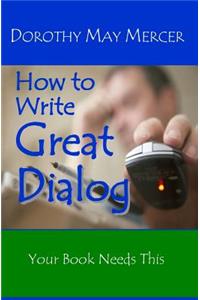How to Write Great Dialog