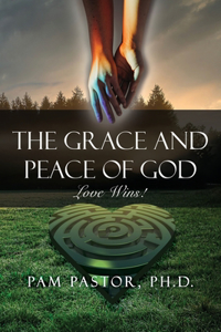 Grace and Peace of God