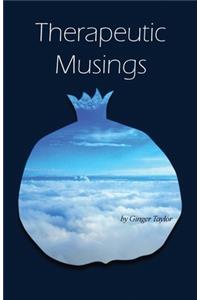 Therapeutic Musings