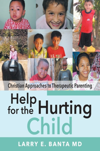 Help for the Hurting Child