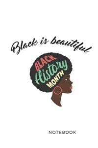 Black is Beautiful Black History Month Notebook