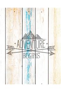 The Adventure Begins