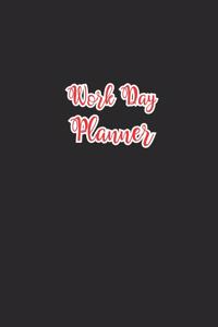 Work Day Planner