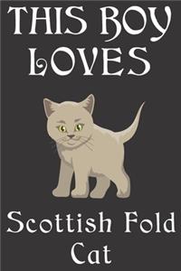 This Boy Loves Scottish Fold Cat Notebook