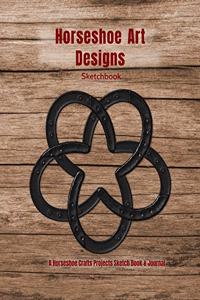 Horseshoe Art Designs Sketchbook