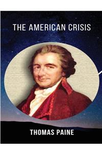 The American Crisis (Annotated)