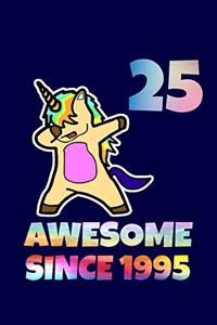 Dabbing Unicorn Awesome Since 1995 25th Birthday