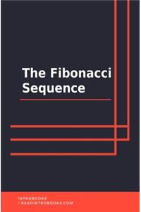 The Fibonacci Sequence