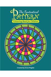 Fantastical Pattern Colouring Book For Children