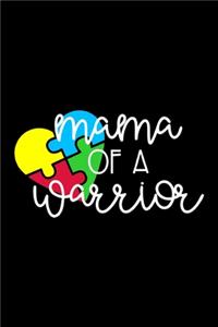 Mama of a Warrior